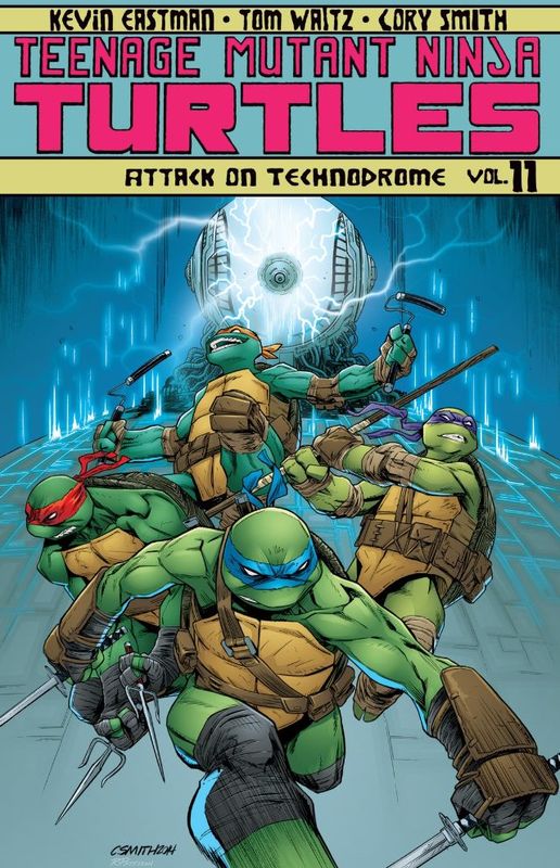 Teenage Mutant Ninja Turtles v11 - Attack On Technodrome (2015)