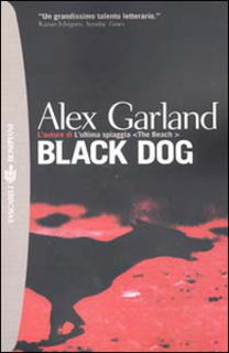 Alex Garland - Black dog (2000)