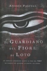 Andres Pascual - Il guardiano del fiore di loto (2009)