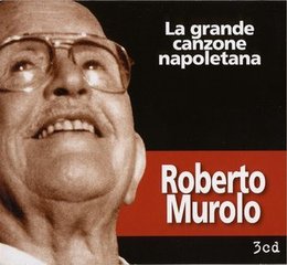 Roberto Murolo - La Grande Canzone Napoletana (3CD, 2012) MP3 -320 kbps
