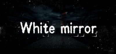 [PC] White Mirror (2016) - ENG