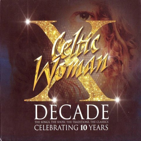 Celtic Woman - Decade (4CD) (2016) 320 KBPS