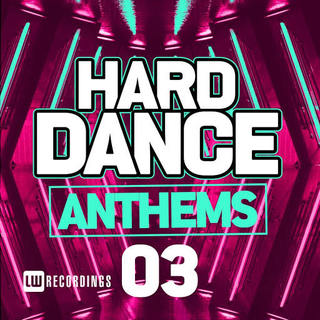 Hard_Dance_Anthems_Vol_03 (2017) mp3 320 kbps