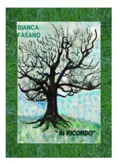 Bianca Fasano - "In ricordo" (2015)