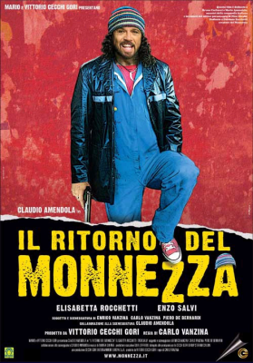 Il ritorno del Monnezza (2005) DVD9 Copia 1:1 ITA