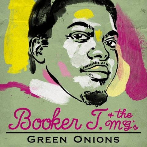 Booker T. & the M.G.'s - Green Onions (2016) 320 KBPS